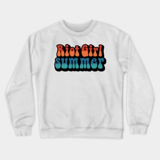 Riot Girl Summer Crewneck Sweatshirt